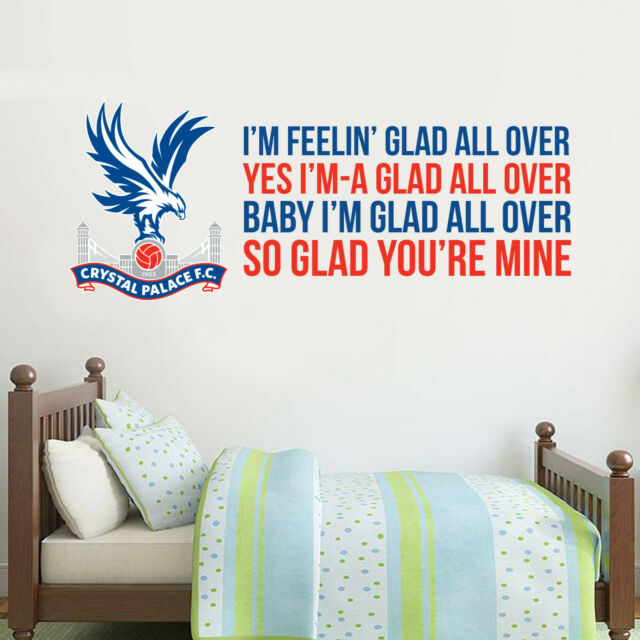 Crystal Palace Crest and 'Glad All Over' Song Wall Sticker